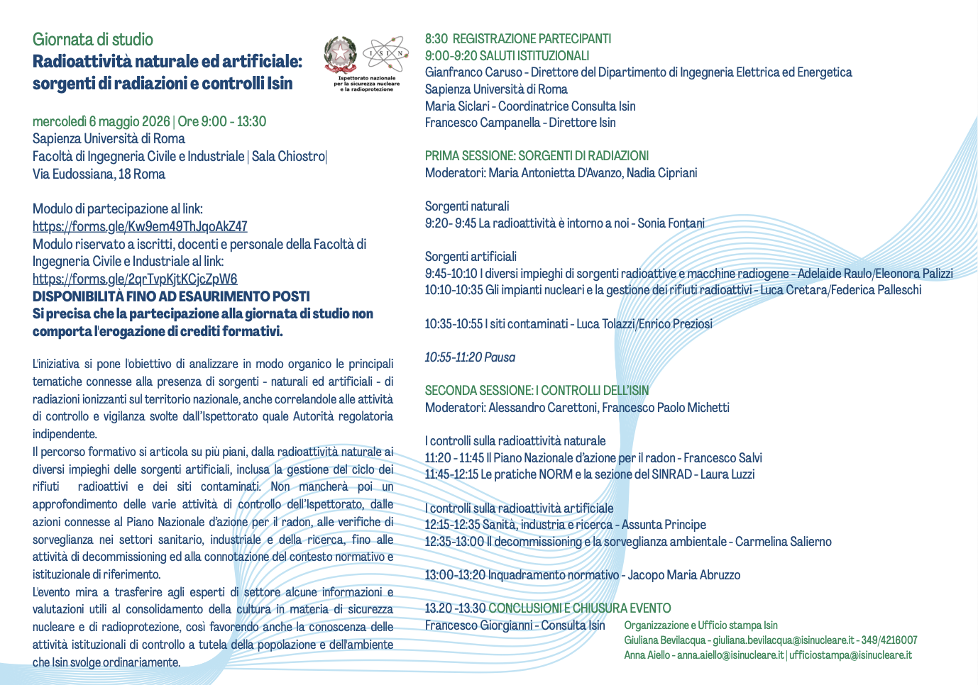 Radioattività naturale ed artificiale: sorgenti di radiazioni e controlli Isin